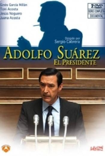 Adolfo Suárez, el presidente